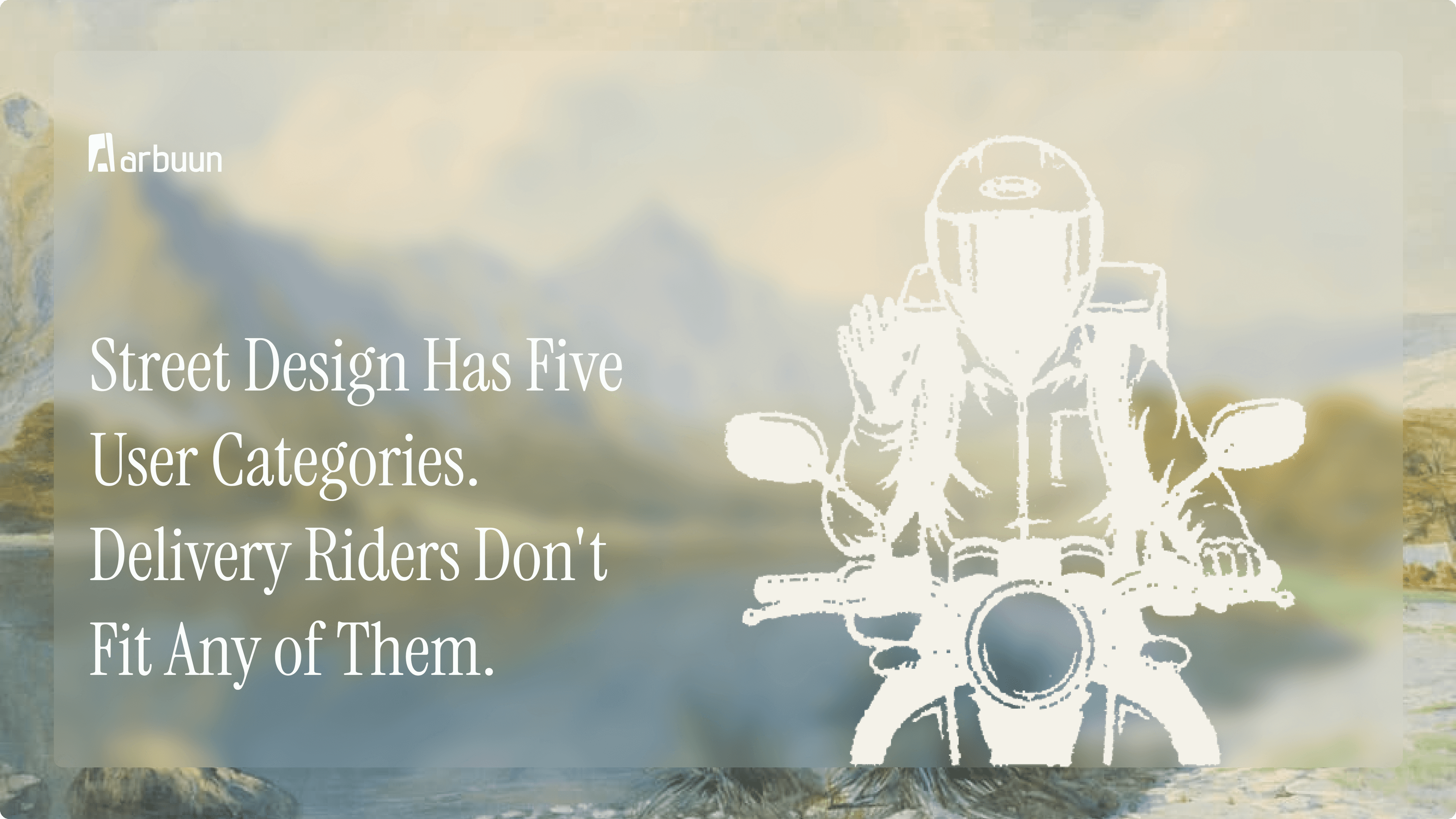 Street Design Has Five User Categories. Delivery Riders Don't Fit Any of Them.